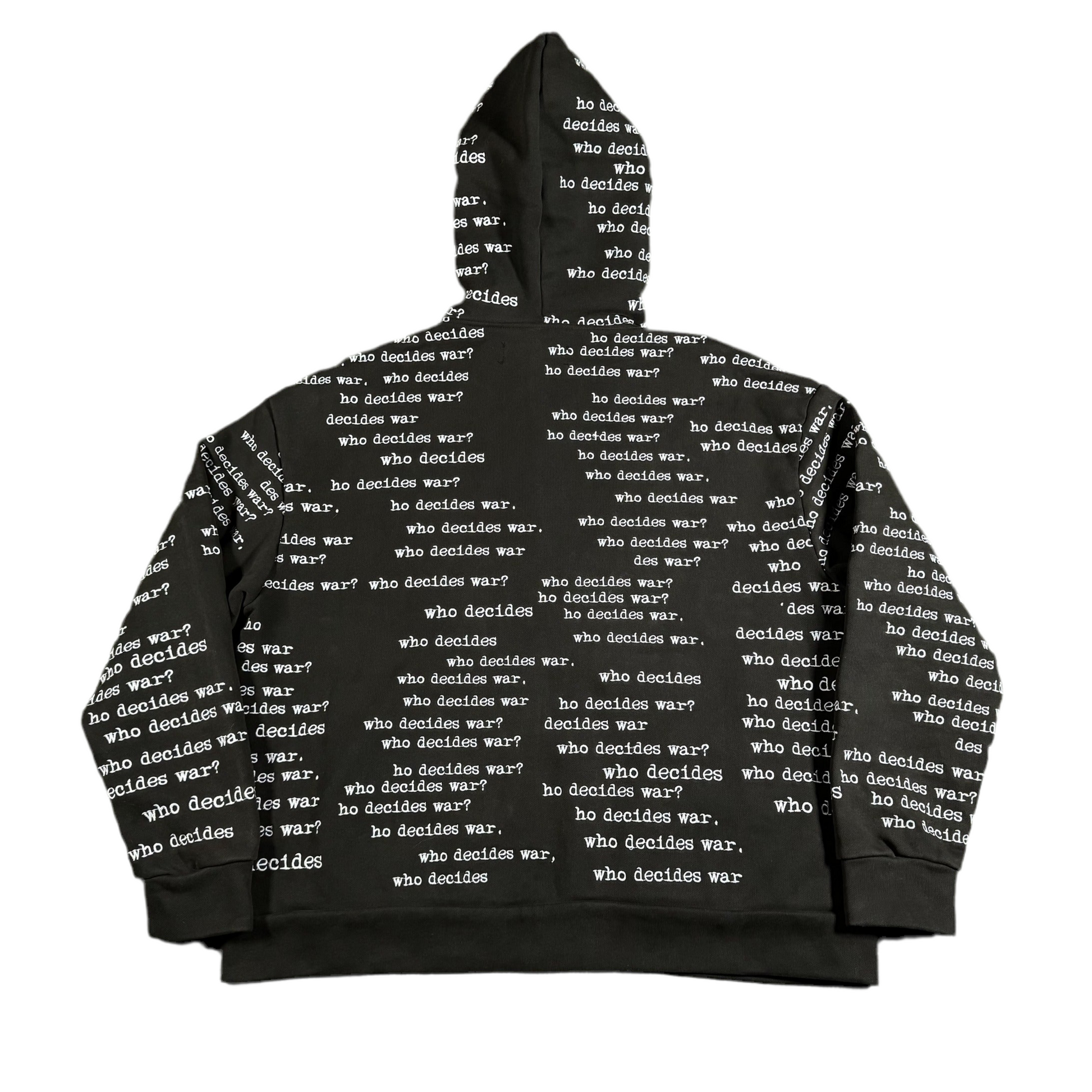 Who Decides War Black Scripture Zipper Hoodie, Back